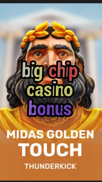 big chip casino bonus-3xn3u5udepyz9m9w5iat.com